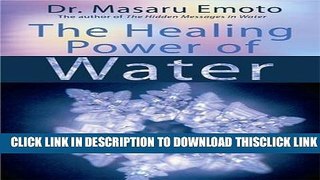 [Read] The Healing Power of Water Ebook Online
