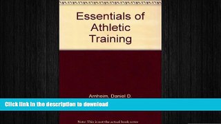 FAVORITE BOOK  Essentials of Athletic Training FULL ONLINE