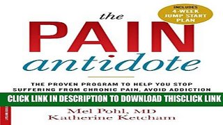 [PDF] The Pain Antidote: The Proven Program to Help You Stop Suffering from Chronic Pain, Avoid