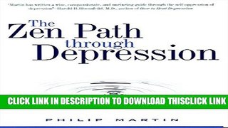 [Read] The Zen Path Through Depression Full Online