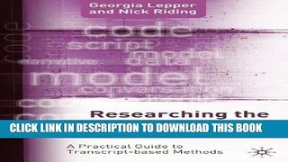 [PDF] Researching the Psychotherapy Process: A Practical Guide to Transcript-Based Methods Popular