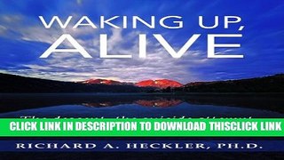 [PDF] Waking Up, Alive: The Descent, The Suicide Attempt... and the Return to Life. Popular Online