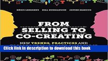 Read From Selling to Co-Creating: New Trends, Practices and Tools to Upgrade your Sales Force