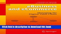 Read eBusiness   eCommerce: Managing the Digital Value Chain  Ebook Free