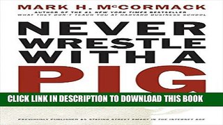 [PDF] Never Wrestle with a Pig: And Ninety Other Ideas to Build Your Business and Career Popular