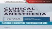 [PDF] Clinical Cases in Anesthesia: Expert Consult - Online and Print, 4e (Expert Consult Title: