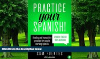 Big Deals  Practice Your Spanish! #4: Reading and translation practice for people learning Spanish