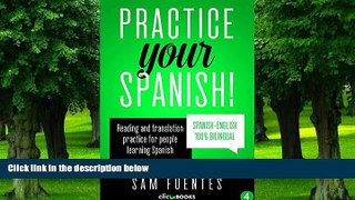 Big Deals  Practice Your Spanish! #4: Reading and translation practice for people learning Spanish