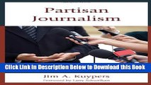 [PDF] Partisan Journalism: A History of Media Bias in the United States Free Books