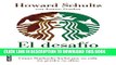 [PDF] El desafio Starbucks: Como Starbucks lucho por su vida sin perder su alma (Onward: How