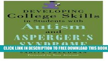 Collection Book Developing College Skills in Students With Autism and Asperger s Syndrome