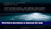 Read Technology, Globalization, and Sustainable Development: Transforming the Industrial State