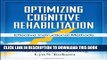 [PDF] Optimizing Cognitive Rehabilitation: Effective Instructional Methods Full Online