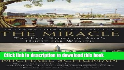 PDF The Miracle: The Epic Story of Asia s Quest for Wealth  PDF Online