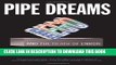 [PDF] Pipe Dreams: Greed, Ego, and the Death of Enron Popular Colection