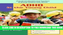 New Book ADHD in the Young Child: Driven to Redirection: A Guide for Parents and Teachers of Young