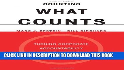 Download Video: [PDF] Counting What Counts: Turning Corporate Accountability to Competitive Advantage Full Colection