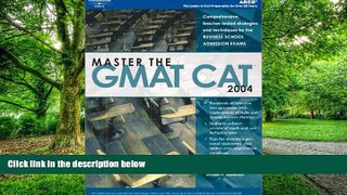 Big Deals  Master the GMAT CAT 2004 (Book Only Edition)  Best Seller Books Most Wanted