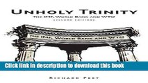 Read Unholy Trinity: The IMF, World Bank and WTO  PDF Online
