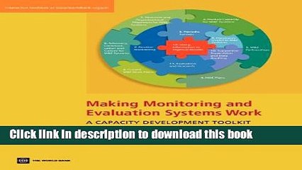 Read Making Monitoring and Evaluation Systems Work: A Capacity Development Toolkit (World Bank