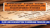 [Read] Proof for the Cancer-Fungus Connection: And What You Can Do to Prevent and Cure Cancer Full