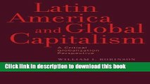 PDF Latin America and Global Capitalism: A Critical Globalization Perspective (Johns Hopkins
