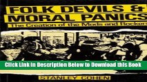 [Reads] Folk Devils and Moral Panics the Creation of the Mods and Rockers Free Books