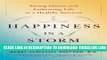 [Read] Happiness in a Storm: Facing Illness and Embracing Life as a Healthy Survivor Popular Online