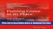 [Best] Putting Crime in its Place: Units of Analysis in Geographic Criminology Free Books