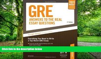 Big Deals  GRE: Answers to the Real Essay Questions: Everything You Need to Write a Top-Notch GRE