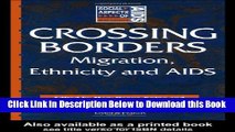[Reads] Crossing Borders: Migration, Ethnicity and AIDS Online Ebook