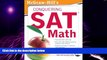Big Deals  McGraw-Hill s Conquering SAT Math, Third Edition  Free Full Read Most Wanted