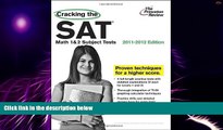 Big Deals  Cracking the SAT Math 1   2 Subject Tests, 2011-2012 Edition (College Test