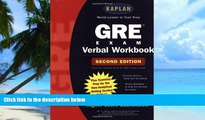 Big Deals  Kaplan GRE Verbal Workbook, 2nd Edition  Best Seller Books Most Wanted