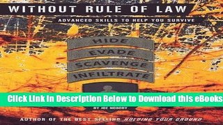 [Download] By Joe Nobody - Without Rule of Law: Advanced Skills to Help You Survive Online Books