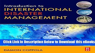 [Download] Introduction to International Disaster Management Free Ebook