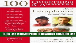 [Read] 100 Questions   Answers About Lymphoma Free Books