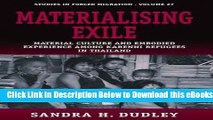 [Reads] Materialising Exhile: Material Culture And Embodied Expe Free Books