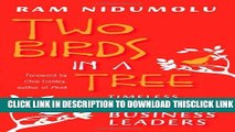 [PDF] Two Birds in a Tree: Timeless Indian Wisdom for Business Leaders Popular Collection