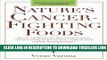 [Read] Nature s Cancer-Fighting Foods: Prevent and Reverse the Most Common Forms of Cancer Using