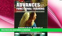READ BOOK  Advances in Functional Training: Training Techniques for Coaches, Personal Trainers