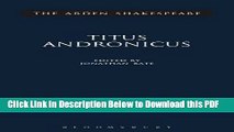 [Read] Titus Andronicus: Third Series Full Online