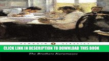 [PDF] The Brothers Karamazov: A Novel in Four Parts and an Epilogue (Penguin Classics) Popular