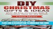 [PDF] DIY Christmas Gifts   Ideas: Over 30 Easy Christmas Gifts   Decoration Ideas for this Winter