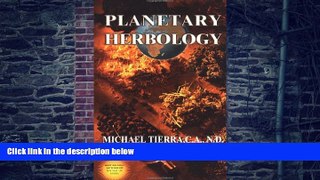 Must Have PDF  Planetary Herbology: An Integration of Western Herbs into the Traditional Chinese