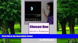Big Deals  Chosen One: Earth s Treasure  Free Full Read Most Wanted