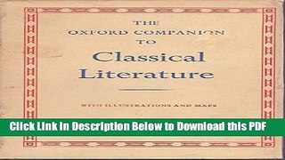 [Read] The Oxford Companion To Classical Literature Full Online