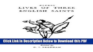 [PDF] Aelfric s Lives Of Three English Saints Free Books