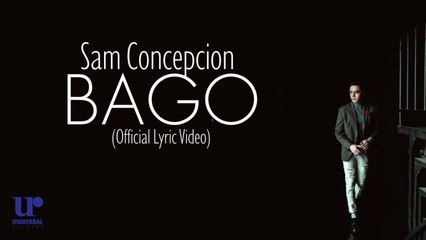 Sam Concepcion - Bago