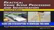 [PDF] Practical Crime Scene Processing and Investigation, Second Edition (Practical Aspects of